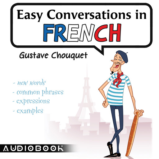 Easy Conversations in French, Gustave Chouquet