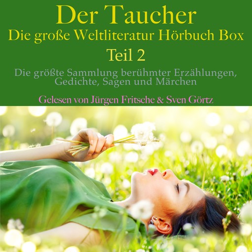 Der Taucher – die große Weltliteratur Hörbuch Box, Teil 2, Friedrich Schiller, Theodor Storm, Edgar Allan Poe