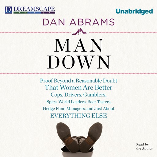 Man Down, Dan Abrams