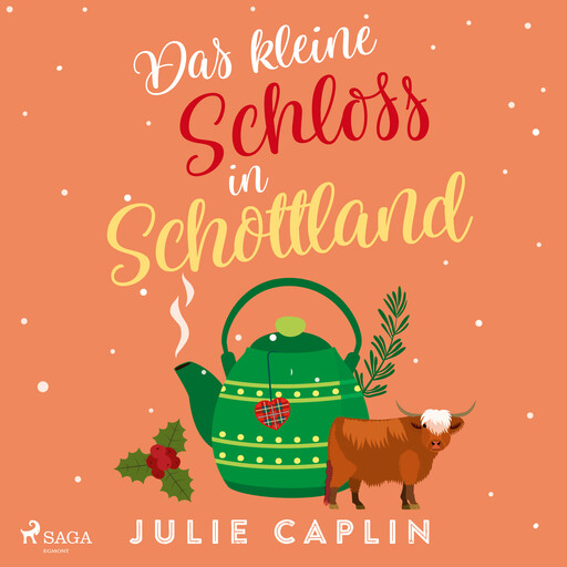 Das kleine Schloss in Schottland, Julie Caplin