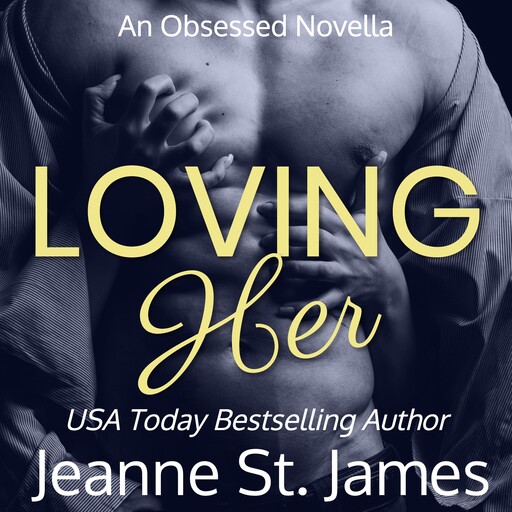 Loving Her, Jeanne St. James