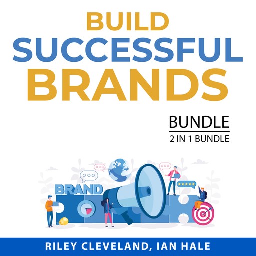 Build Successful Brands Bundle, 2 in 1 Bundle, Riley Cleveland, Ian Hale