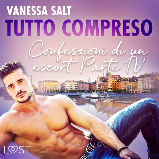 Tutto compreso - Confessioni di un escort Parte IV, Vanessa Salt