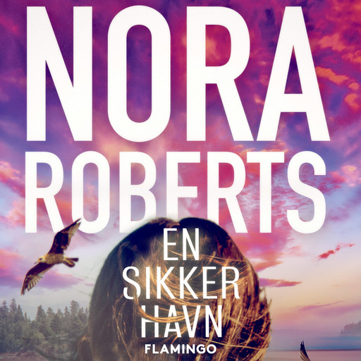 En sikker havn, Nora Roberts