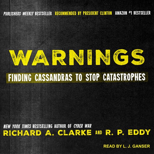 Warnings, Richard Clarke, R.P. Eddy