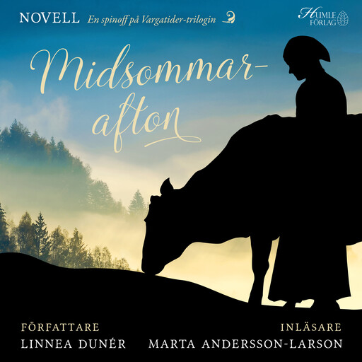 Midsommarafton, Linnea Dunér