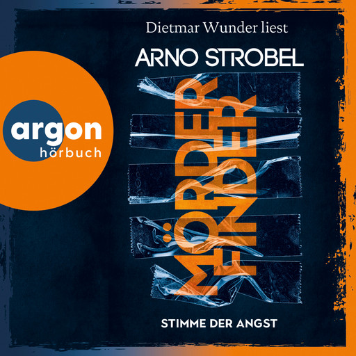 Mörderfinder - Stimme der Angst - Max Bischoff, Band 4 (Autorisierte Lesefassung), Arno Strobel