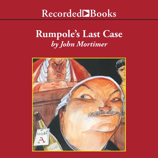 Rumpole's Last Case, John Mortimer