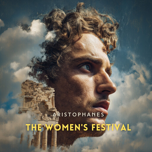 The Women's Festival, Aristophanes