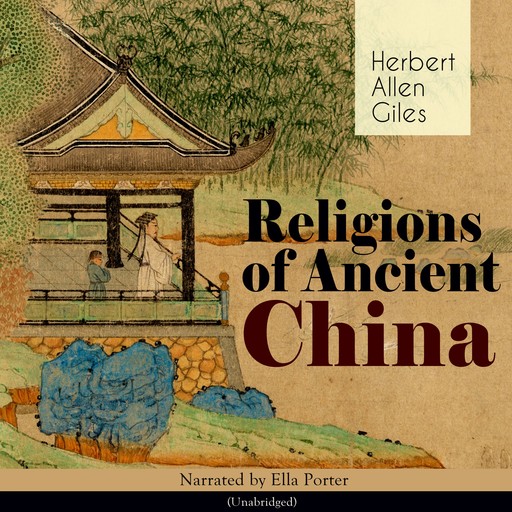 Religions of Ancient China, Herbert Allen Giles