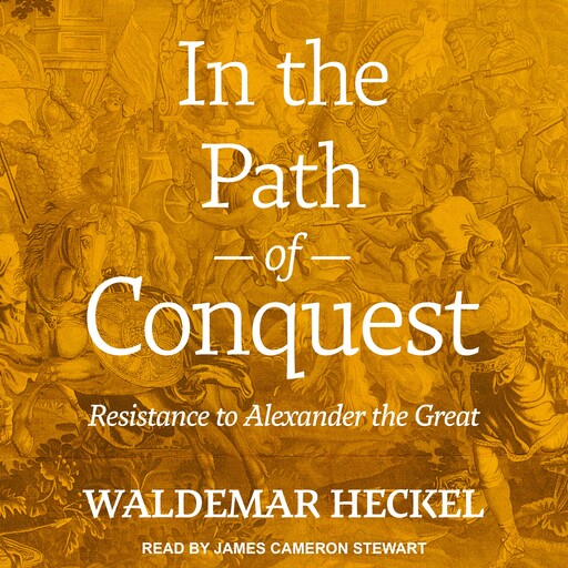 In the Path of Conquest, Waldemar Heckel
