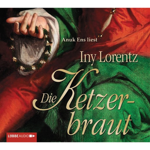 Die Ketzerbraut, Iny Lorentz