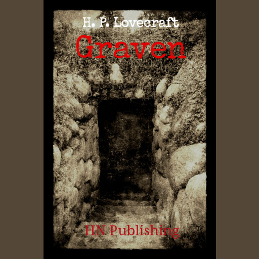 Graven, Howard Phillips Lovecraft