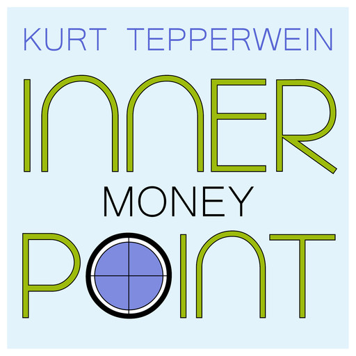 Inner Point - Money, Kurt Tepperwein