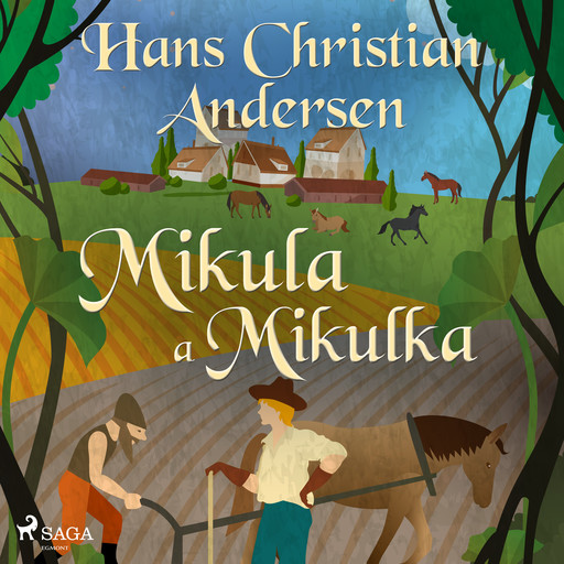 Mikula a Mikulka, Hans Christian Andersen