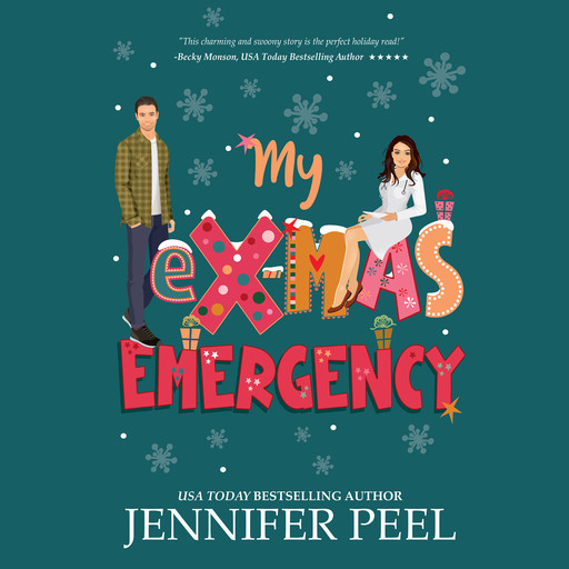 My eX-Mas Emergency, Jennifer Peel