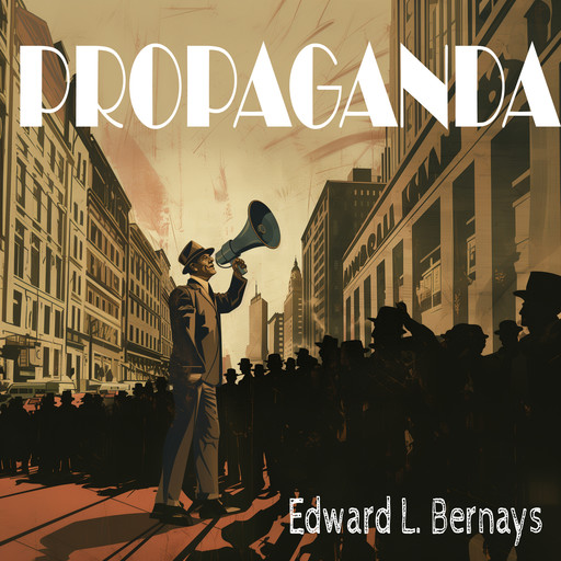 Propaganda, Edward Bernay