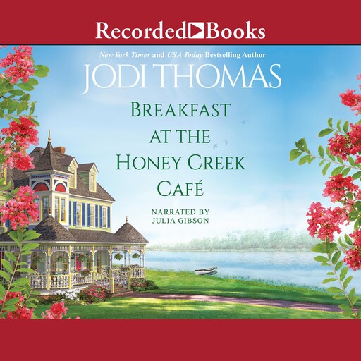 Breakfast at the Honey Creek Cafe, Jodi Thomas