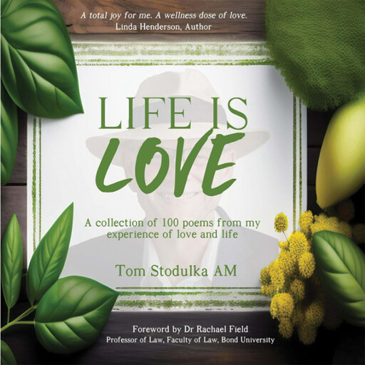 Life is Love, Tom Stodulka