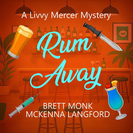 Rum Away, Brett Monk, McKenna Langford