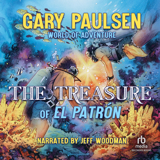 The Treasure of El Patrón, Gary Paulsen