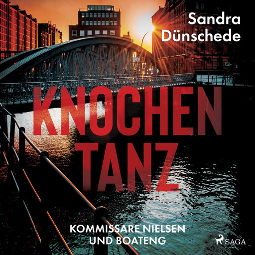 Knochentanz (Kommissare Nielsen und Boateng, Band 1), Sandra Dünschede