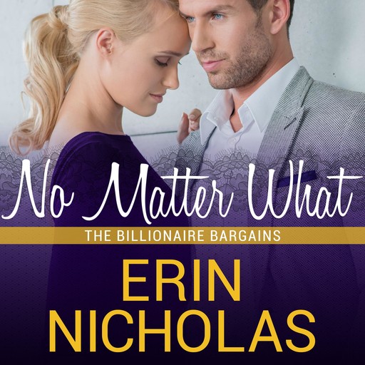 No Matter What, Erin Nicholas