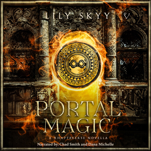 Portal Magic, Lily Skyy