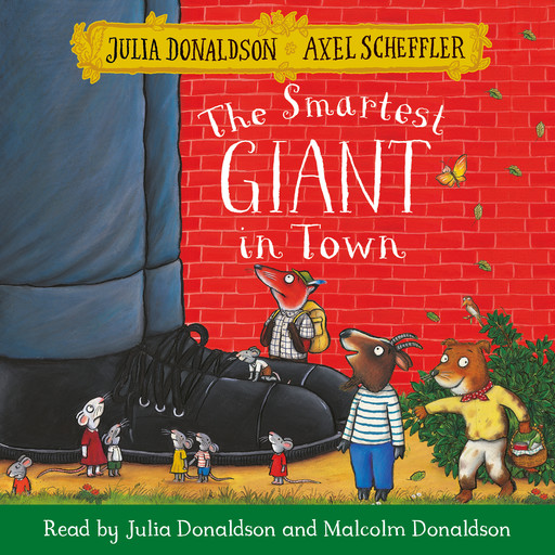 The Smartest Giant in Town, Julia Donaldson