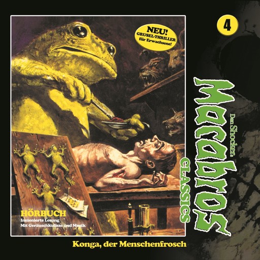 Macabros - Classics, Folge 4: Konga, der Menschenfrosch, Dan Shocker