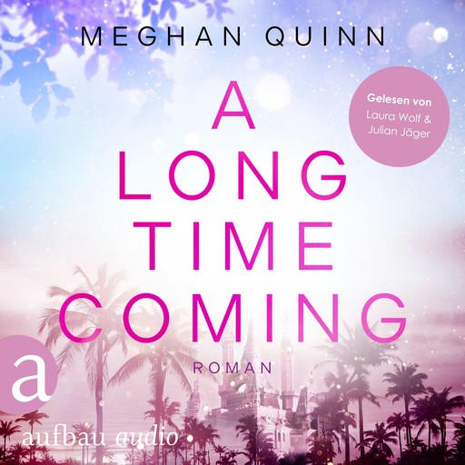 A Long Time Coming - Cane Brothers, Band 3 (Ungekürzt), Meghan Quinn