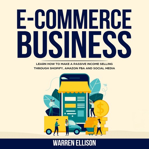 E-COMMERCE BUSINESS, Warren Ellison