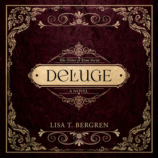 Deluge, Lisa Bergren