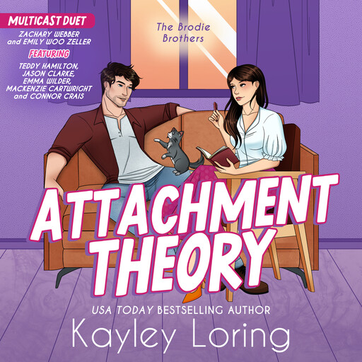 Attachment Theory, Kayley Loring