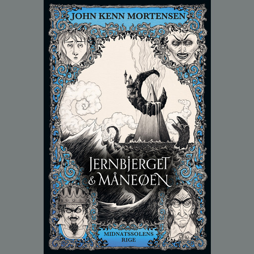 Midnatssolens Rige 2: Jernbjerget og måneøen, John Kenn Mortensen