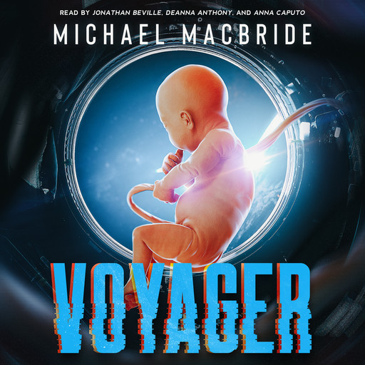 Voyager, Michael MacBride