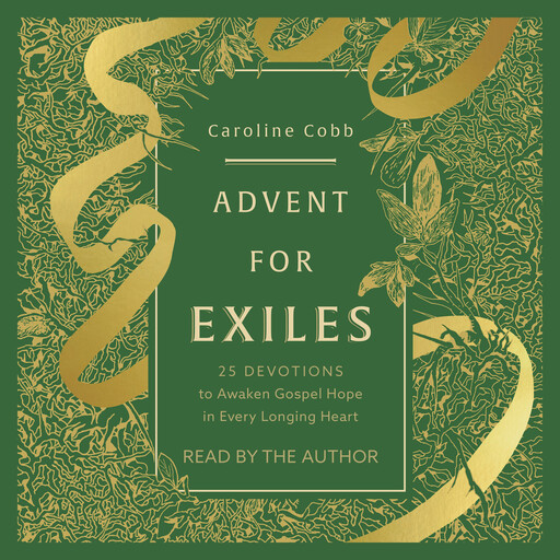 Advent for Exiles, Caroline Cobb