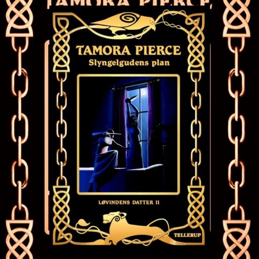Løvindens datter #2: Slyngelgudens plan, Tamora Pierce