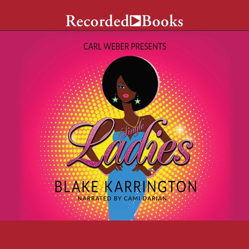 Single Ladies, Blake Karrington