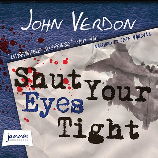 Shut Your Eyes Tight, John Verdon