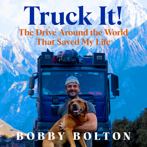 Truck It!, Bobby Bolton