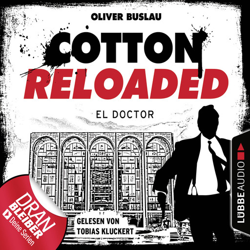 Cotton Reloaded, Folge 46: El Doctor, Oliver Buslau