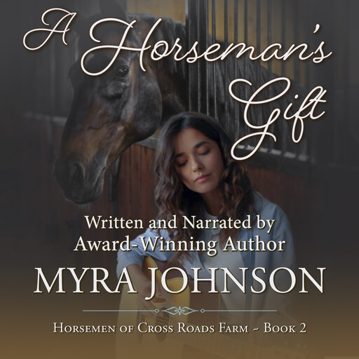 A Horseman's Gift, Myra Johnson