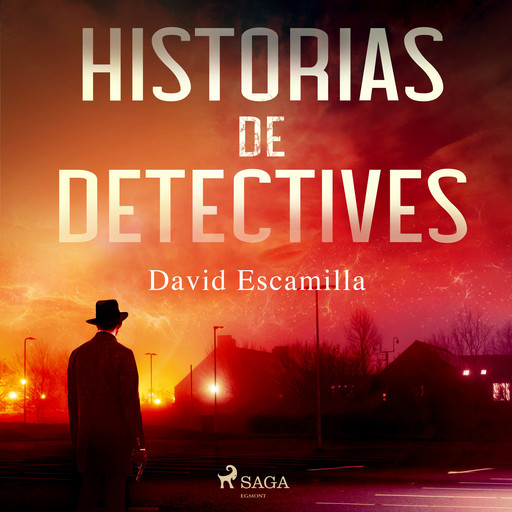 Historias de detectives, David Escamilla Imparato