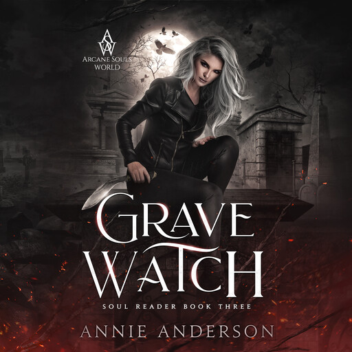 Grave Watch, Annie Anderson