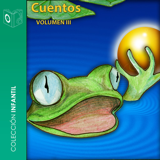 CUENTOS VOLUMEN III - dramatizado, Sonolibro