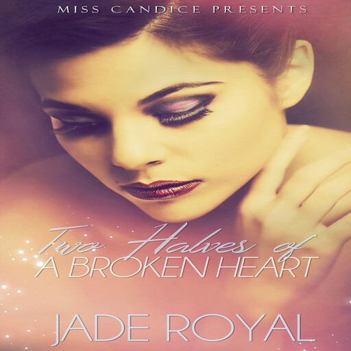 Two Halves of a Broken Heart, Taylor Janiece