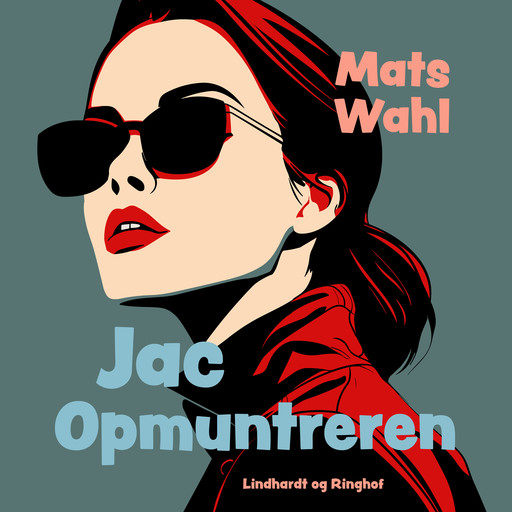 Jac Opmuntreren, Mats Wahl