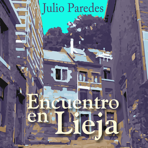 Encuentro en Lieja, Julio Paredes
