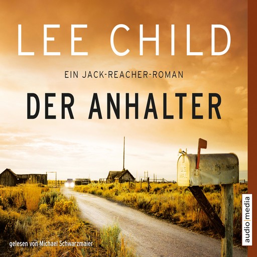 Der Anhalter - Ein Jack-Reacher-Roman, Lee Child